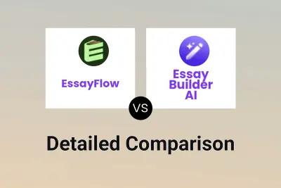 EssayFlow vs Essay Builder AI