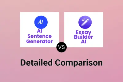 AI Sentence Generator vs Essay Builder AI