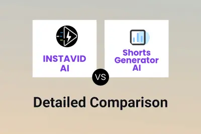 INSTAVID AI vs Shorts Generator AI