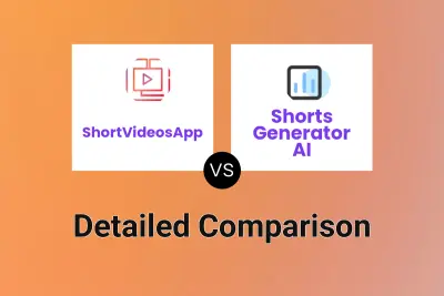 ShortVideosApp vs Shorts Generator AI