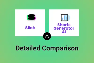 Slick vs Shorts Generator AI