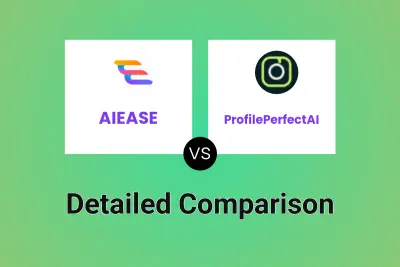 AIEASE vs ProfilePerfectAI