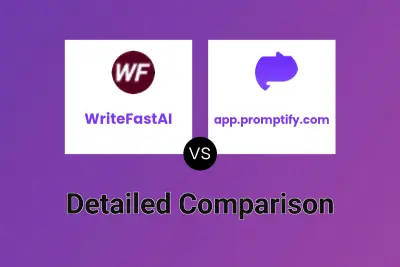 WriteFastAI vs app.promptify.com