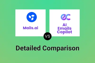 Mails.ai vs AI Emails Copilot