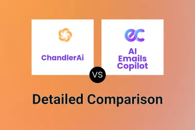 ChandlerAi vs AI Emails Copilot