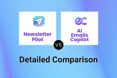 Newsletter Pilot vs AI Emails Copilot