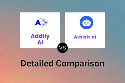 Addlly AI vs Assistr.ai