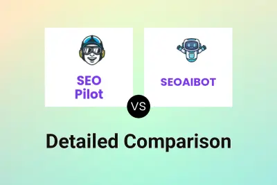 SEO Pilot vs SEOAIBOT