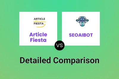 Article Fiesta vs SEOAIBOT