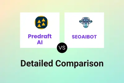 Predraft AI vs SEOAIBOT