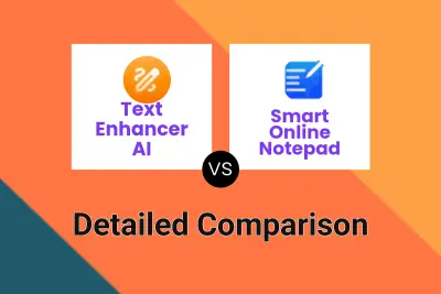 Text Enhancer AI vs Smart Online Notepad