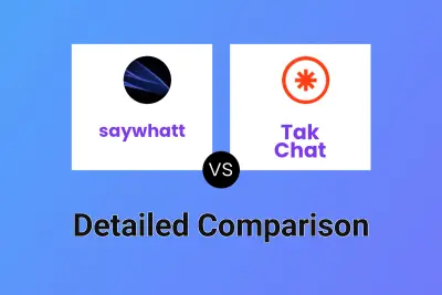 saywhatt vs Tak Chat