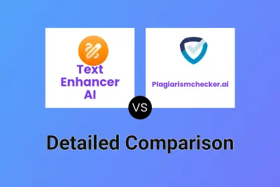 Text Enhancer AI vs Plagiarismchecker.ai