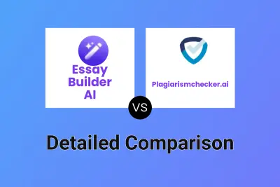 Essay Builder AI vs Plagiarismchecker.ai