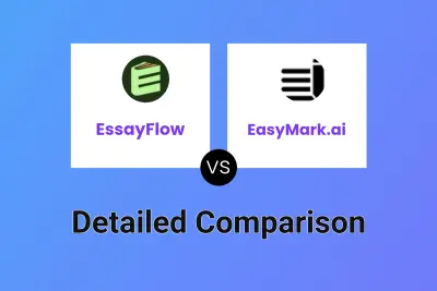 EssayFlow vs EasyMark.ai Detailed comparison features, price