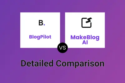 BlogPilot vs MakeBlog AI