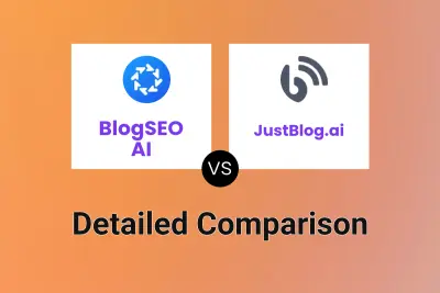 BlogSEO AI vs JustBlog.ai Detailed comparison features, price