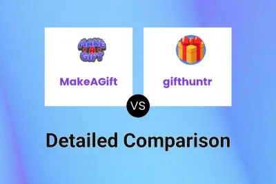 MakeAGift vs gifthuntr