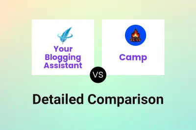 Your Blogging Assistant vs Camp