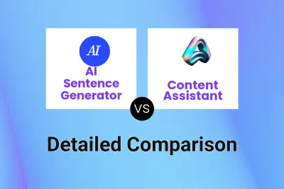 AI Sentence Generator vs Content Assistant