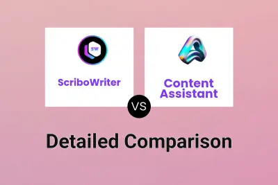 ScriboWriter vs Content Assistant