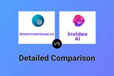 dreammachineai.co vs invideo AI