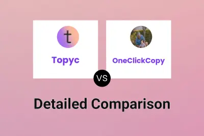 Topyc vs OneClickCopy