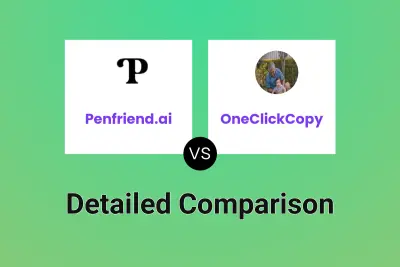 Penfriend.ai vs OneClickCopy