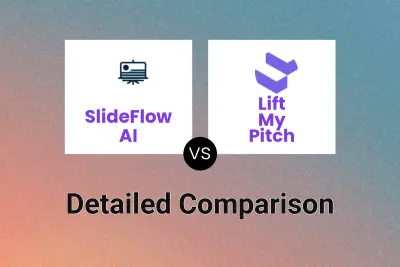 SlideFlow AI vs Lift My Pitch