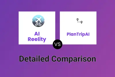 AI Reelity vs PlanTripAI