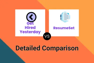 Get Hired Yesterday vs ResumeSet