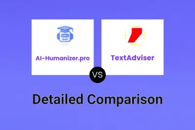 AI-Humanizer.pro vs TextAdviser