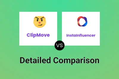 ClipMove vs InstaInfluencer