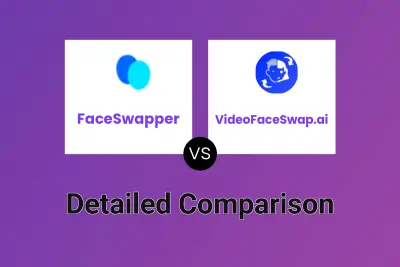 FaceSwapper vs VideoFaceSwap.ai