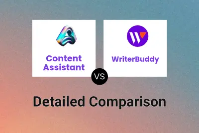 Content Assistant vs WriterBuddy