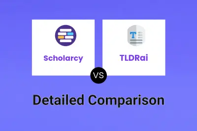 Scholarcy vs TLDRai