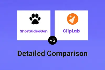 ShortVideoGen vs ClipLab