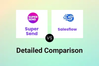 Super Send vs Salesflow