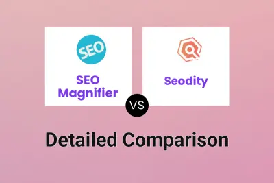 SEO Magnifier vs Seodity