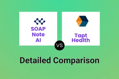 SOAP Note AI vs Tapt Health