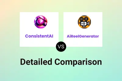 ConsistentAI vs AiReelGenerator