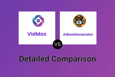 VidMax vs AiReelGenerator