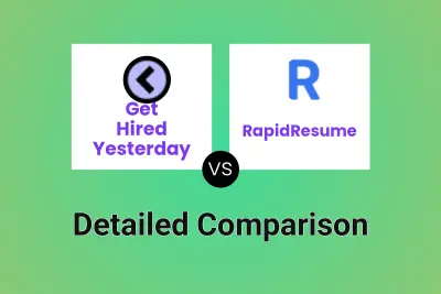 Get Hired Yesterday vs RapidResume