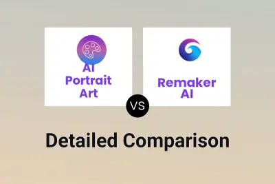 AI Portrait Art vs Remaker AI