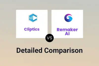 Cliptics vs Remaker AI