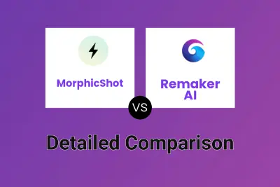 MorphicShot vs Remaker AI