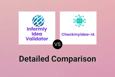 Informly Idea Validator vs Checkmyidea-IA