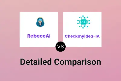 RebeccAi vs Checkmyidea-IA