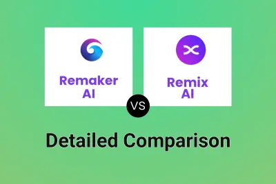 Remaker AI vs Remix AI