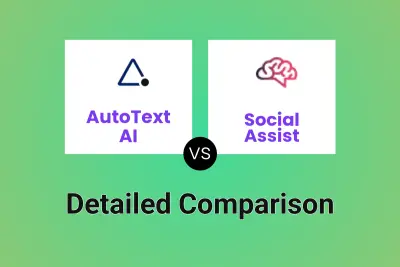 AutoText AI vs Social Assist